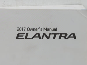 2017 Hyundai Elantra Owners Manual Book Guide OEM Used Auto Parts