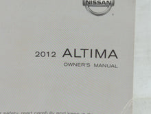 2012 Nissan Altima Owners Manual Book Guide OEM Used Auto Parts