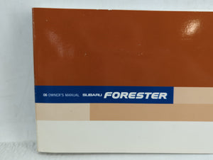 2006 Subaru Forester Owners Manual Book Guide OEM Used Auto Parts