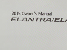 2015 Hyundai Elantra Owners Manual Book Guide OEM Used Auto Parts