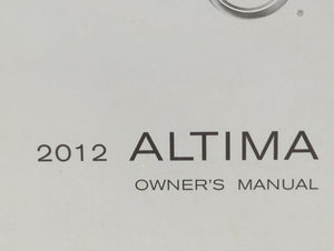 2012 Nissan Altima Owners Manual Book Guide OEM Used Auto Parts