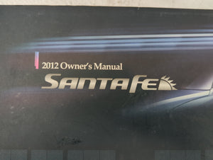 2012 Hyundai Santa Fe Owners Manual Book Guide OEM Used Auto Parts