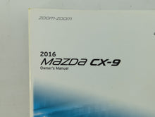 2016 Mazda Cx-9 Owners Manual Book Guide OEM Used Auto Parts