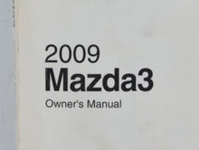 2009 Mazda 3 Owners Manual Book Guide OEM Used Auto Parts