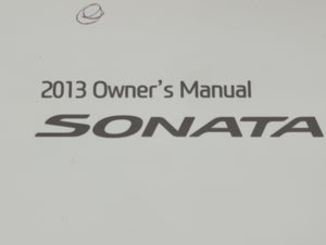 2013 Hyundai Sonata Owners Manual Book Guide OEM Used Auto Parts