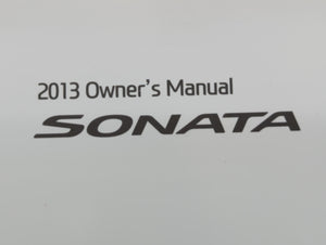 2013 Hyundai Sonata Owners Manual Book Guide OEM Used Auto Parts