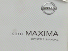 2010 Nissan Maxima Owners Manual Book Guide OEM Used Auto Parts