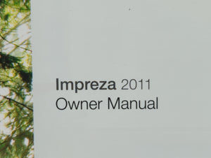 2011 Subaru Impreza Owners Manual Book Guide OEM Used Auto Parts