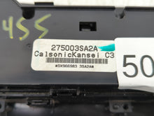 2013-2014 Nissan Sentra Climate Control Module Temperature AC/Heater Replacement P/N:275003SA2A 275004AF2B Fits 2013 2014 OEM Used Auto Parts