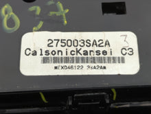 2013-2014 Nissan Sentra Climate Control Module Temperature AC/Heater Replacement P/N:275003SA2A 275004AF2B Fits 2013 2014 OEM Used Auto Parts