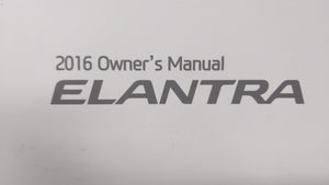 2016 Hyundai Elantra Owners Manual Book Guide OEM Used Auto Parts - Oemusedautoparts1.com