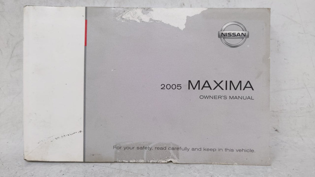 2005 Nissan Maxima Owners Manual Book Guide OEM Used Auto Parts - Oemusedautoparts1.com