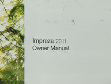 2011 Subaru Impreza Owners Manual Book Guide OEM Used Auto Parts