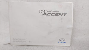 2016 Hyundai Accent Owners Manual Book Guide OEM Used Auto Parts - Oemusedautoparts1.com