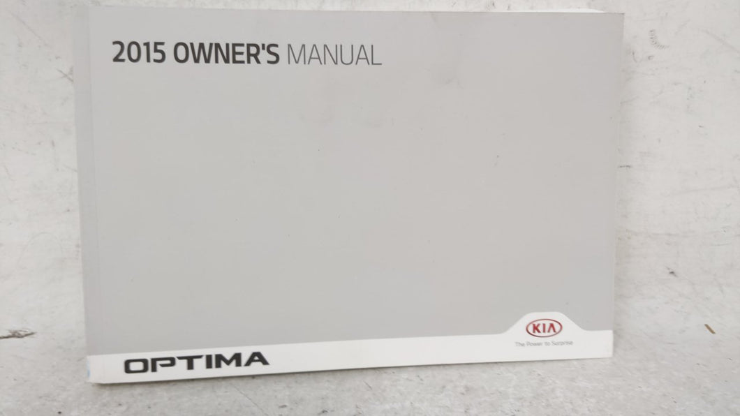 2015 Kia Optima Owners Manual Book Guide OEM Used Auto Parts - Oemusedautoparts1.com