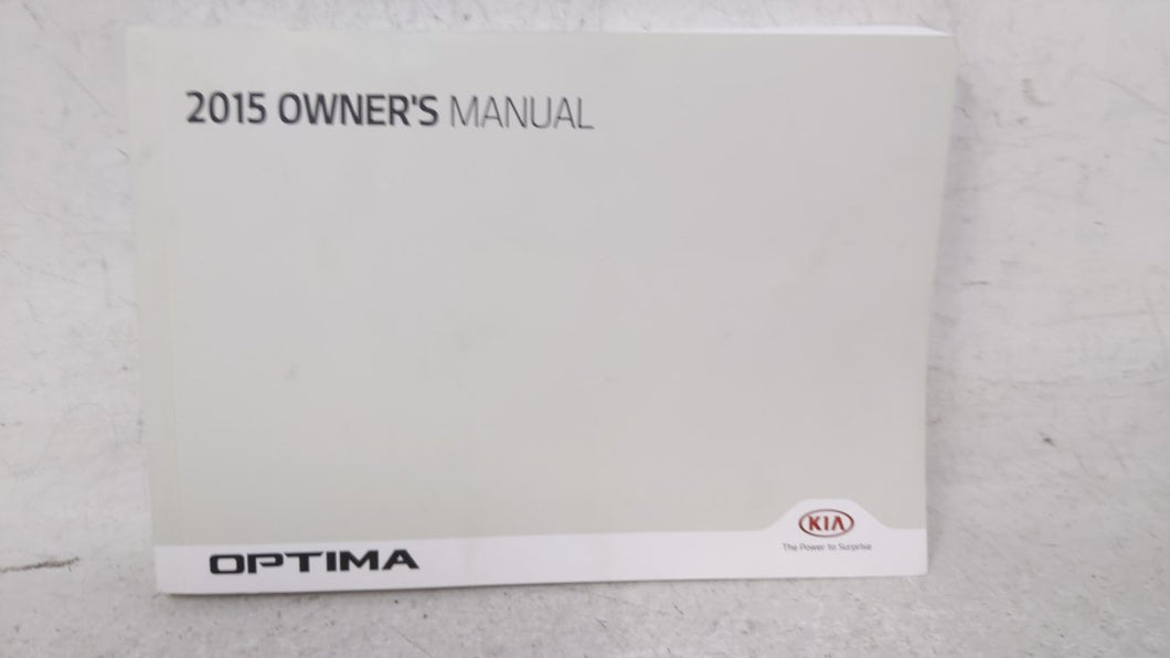 2015 Kia Optima Owners Manual Book Guide OEM Used Auto Parts - Oemusedautoparts1.com