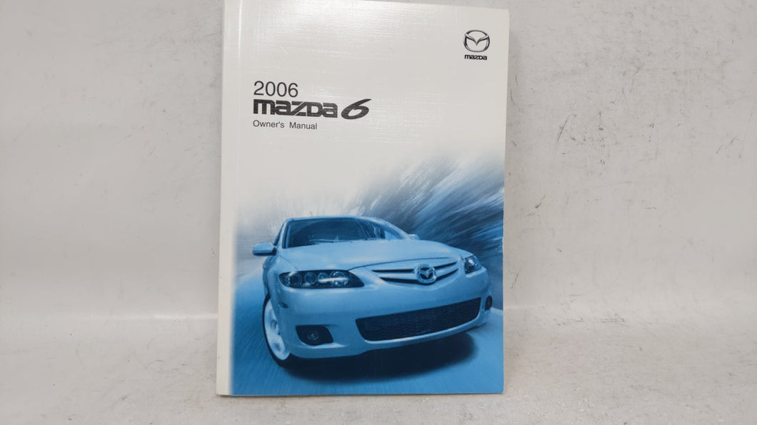 2006 Mazda 6 Owners Manual Book Guide OEM Used Auto Parts - Oemusedautoparts1.com