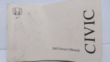 2003 Honda Civic Owners Manual Book Guide OEM Used Auto Parts - Oemusedautoparts1.com