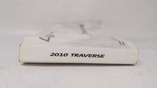 2010 Chevrolet Traverse Owners Manual Book Guide OEM Used Auto Parts - Oemusedautoparts1.com