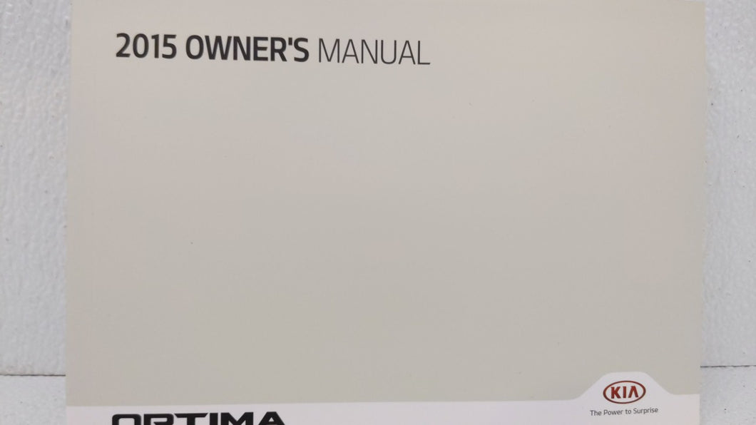 2015 Kia Optima Owners Manual Book Guide OEM Used Auto Parts - Oemusedautoparts1.com