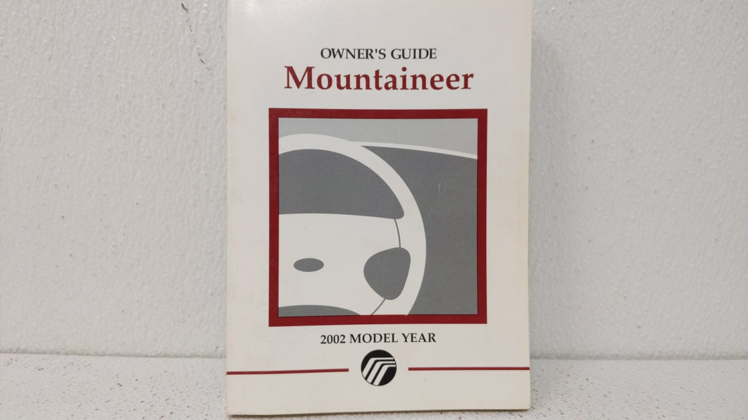 2002 Mercury Mountaineer Owners Manual Book Guide OEM Used Auto Parts - Oemusedautoparts1.com