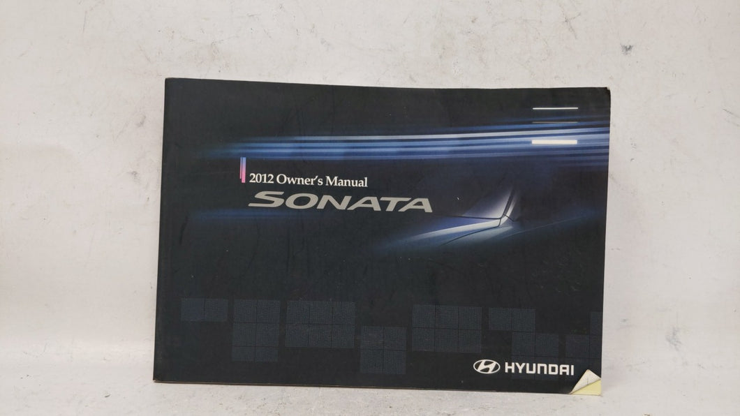 2012 Hyundai Sonata Owners Manual Book Guide OEM Used Auto Parts - Oemusedautoparts1.com